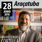 28.Junho.2018 | Araçatuba-SP - 20h "Superar, Inovar Transformar - A Sorte segue a Coragem" 