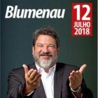 12.Julho.2018 | Blumenau-SC - 20h "Superar, Inovar Transformar - A Sorte segue a Coragem" 