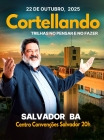 22 de Outubro, 2025 | Salvador | CORTELLANDO: "Trilhas no Pensar e no Fazer"