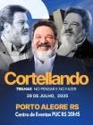 28 de Julho, 2025 | Porto Alegre | CORTELLANDO: "Trilhas no Pensar e no Fazer"